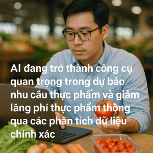 AI in Demand Forecasting and Food Waste Reduction